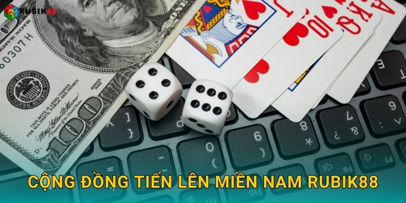 Cộng đồng Tiến Lên Miền Nam Rubik88