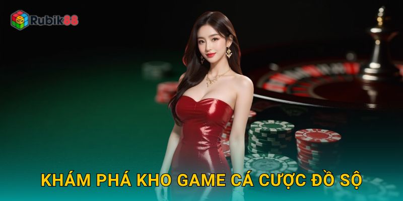 Khám phá kho game cá cược đồ sộ
